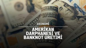 Amerikan Darphanesi ve Banknot Üretimi